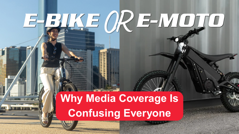 E-Bike or E-Moto? Why Media Coverage Is Actually Confusing Everyone